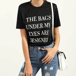 SHEIN BLACK GRAPHIC TEE The Bags Under My Eyes